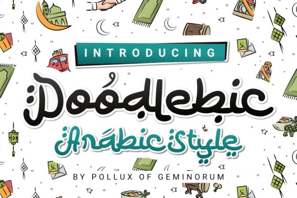 Doodlebic: Navigating the Nuances of Arabic-Inspired Display Typography