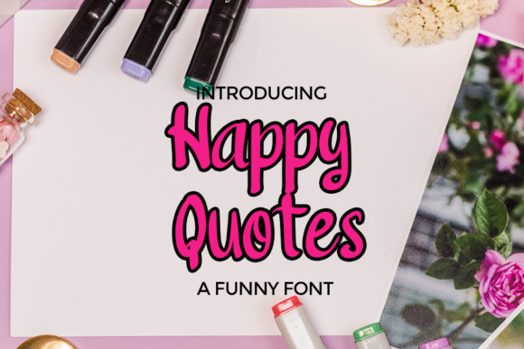 Happy Quotes: Elevating Everyday Design with a Chic and Quirky Display Font
