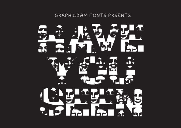 Have You Seen: Integrating a Bold Display Font into Professional Design Workflows