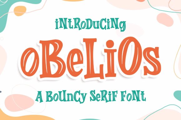 Obelios: The Chic Font for Joyful Designs
