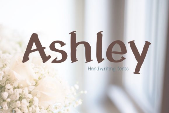 Why Ashley is the Perfect Display Font for Creative Projects