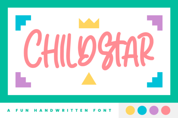 Why Childstar Is the Secret Weapon for Playful, Approachable Design