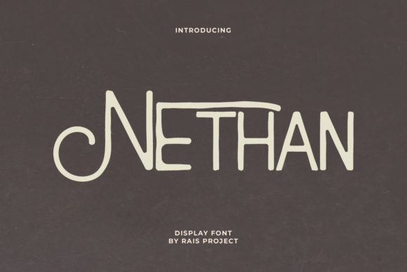 Why Nethan is the Vintage Display Font You Need